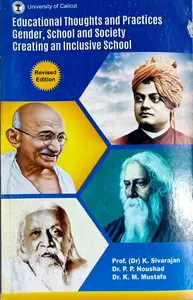 Educational Thoughts and Practices Gender, School and Society Creating an Inclusive School | Prof. Dr. K Sivarajan | For B.Ed