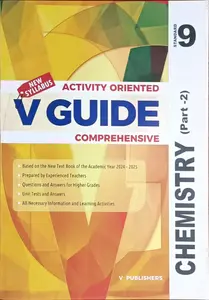 V Guide Chemistry Class 9 (English Medium) | Part 1 & 2 New Syllabus | V Publishers