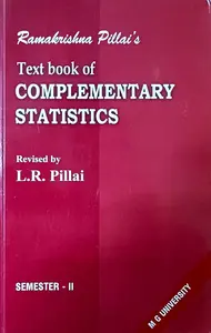 Text Book of Complementary Statistics BSc, Semester 2 | Ramakrishna Pillai | MG University