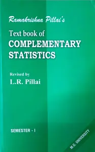 Text Book of Complementary Statistics BSc, Semester 2 | Ramakrishna Pillai | MG University