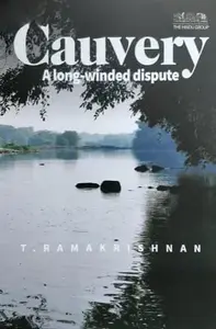 Cauvery: A Long Winded Dispute