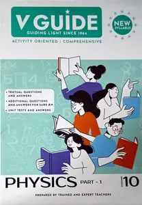 V Guide Physics class 10 New Syllabus | V Publishers