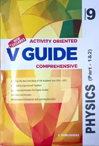 V Guide Physics Class 9 New Syllabus (Kerala ) | V Publishers