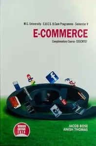 E-Commerce B Com Semester 5 (Complimentary Course) MG University