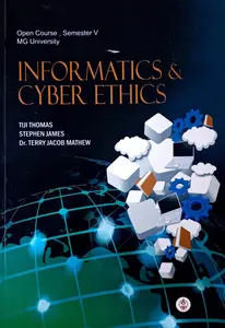 Informatics and Cyber Ethics B.COM (Open course) Semester 5 MG University