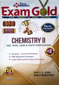 Exam Gold Plus Two Chemsitry II | HSE,VHSE,CBSE & State Open School