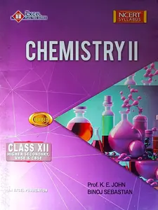 Excel Class Plus Two Chemistry II NCERT Syllabus | 2025
