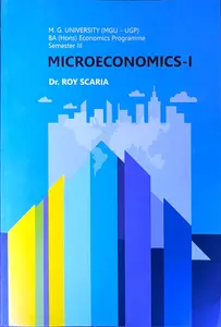 Microeconomics - I | MG University (MGU-UGP) BA.(HONOURS)Economics Programme Semester III