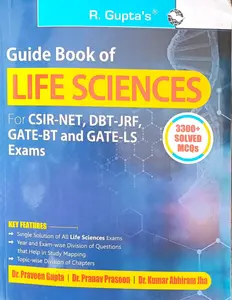 Guide Book Of Life Sciences  2025-26 | For CSIR - NET , DBT - JRF,GATE-BT And Gate-LS Exams | Ramesh Publishing House