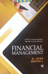 Financial Management B.Com Semester 5 | CBCS MG University | Prakash Publication