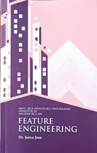 Feature Engineering BCA Semester 3 | (Honours) Text Book For  MG University