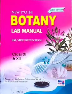 Lab Manual Plus One & Plus Two Botany |  New Jyothi | Latest Edition