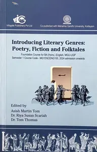Introducing  Literary Genres: Poetry,Fiction And Folkstories Semester 1 | MG University