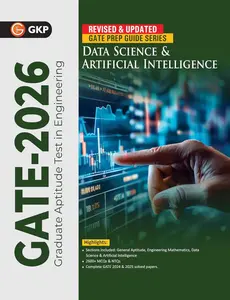 GATE 2026: Data Science & Artificial Intelligence - Study Guide | Includes 2600+ MCQs & NTQs | GATE 2024 & 2025 Solved Papers | Data Science & AI GATE Prep Guide