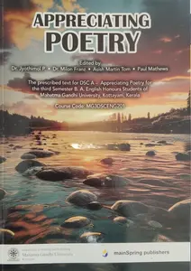 Appreciating Poetry  Semester 3 B. A. English Honours | MG University