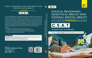 Logical Reasoning Analytical Ability & General Mental Ability For Civil Services CSAT Preliminary Examination | GK Publication