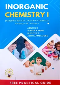 Inorganic Chemistry I Discipline Specific Course of Chemistry Semester 3