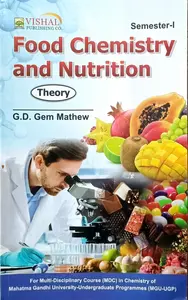 Food Chemistry And Nutrition Theory Text Book For Semester 1 MG University