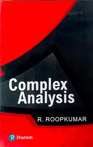 Complex Analysis : R Roopkumar