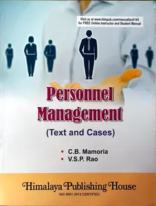 Personal Management (Text And Cases) : C B Mamoria | V S P Rao | Himalaya Publishing House