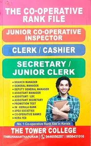 The Co-Operative Rank File 2025 : Junior Co-Operative inspector / Clerk/ Cashier/Secretary For Co-Operative Exams | Tower College