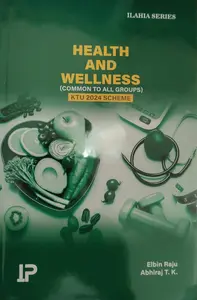 Health And Wellness KTU 2024 Scheme (Common To All Groups) | Ilahia Series