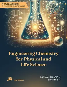 Engineering Chemistry For Physical And Life Science | KTU 2024 Scheme Common To Group C & D | Owl Books