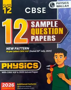CBSE Class 12  Sample Question Papers Physics | Physics Wallah Publication