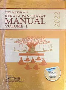 Siby Mathew's Kerala Panchayat Manual Vol 1 & 2 2022 | Law Time Publishers