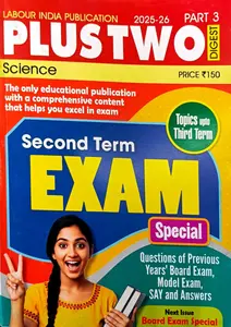 Labour India Plus Two Science Part 3 | Exam Special