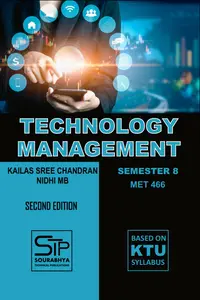 Technology Management Based On KTU Syllabus Semester 8 | Sourabhya Publication