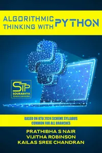 Algorithmic Thinking With Python Based On KTU Scheme 2024 Common For All Branches | Sourabhya Publication