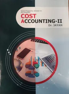 Cost Accounting 2 | B Com Semester 6 | MG University