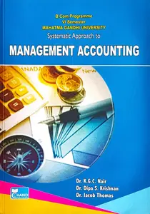 Management Accounting B.COM semester 6 | KGC Nair | MG University