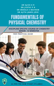 Fundamentals Of Physical Chemistry Semester 4 Bsc Chemistry Minor | MG University