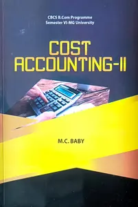 Cost Accounting 2 B.Com Semester 6 | MG University