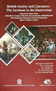 British Society And Literature : The Jacobean To The Hanoverian (MGU-UGP) | Semester 2 | Makers Of English Literature