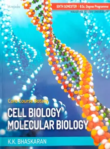 Cell Biology Molecular Biology Bsc Semester 6 | MG University