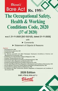 The Occupational Safety , Health & Working Conditions Code , 2020 (37 Of 2020) Bare Act 2026/Edition