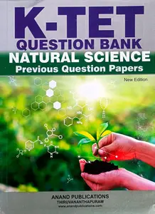 KTET Question Bank Natural Science Previous Question Bank New Edition | Anand Publication
