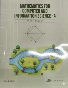 Mathematics For Computer And Information Science -4 Graph Theory | Owl Books