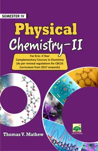 Physical Chemistry-II Bsc Chemistry Semester 4 MG University