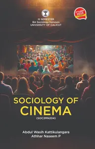Sociology Of Cinema BA Sociology Semester 3 | Calicut University