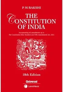 The Constitution Of India : P M Bakshi | 18/Edition