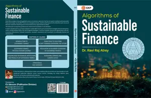 Algorithms Of Sustainable Finance : Dr Ravi Raj Atrey | GK Publication