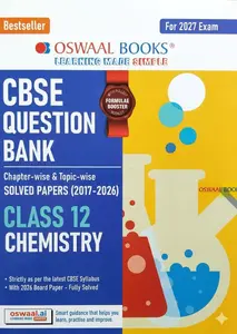 Oswaal CBSE Question Bank Chemistry Class 12  2027 | Solved Papers 2017-2026 